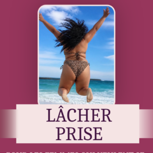 Ebook Lâcher prise pour les femmes qui veulent se foutrent la paix cet été