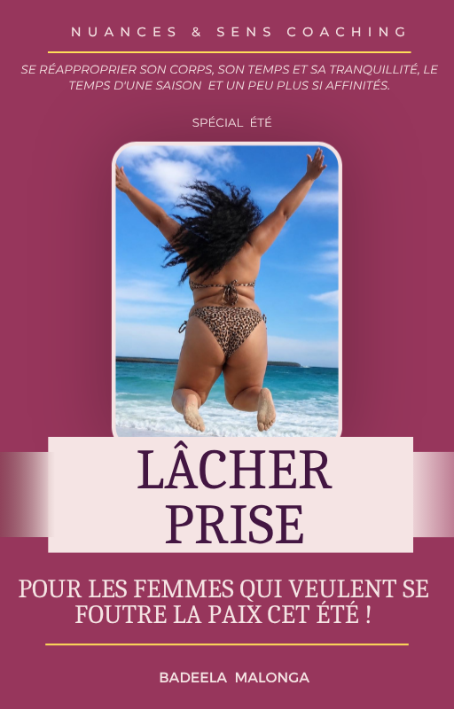 Ebook Lâcher prise pour les femmes qui veulent se foutrent la paix cet été